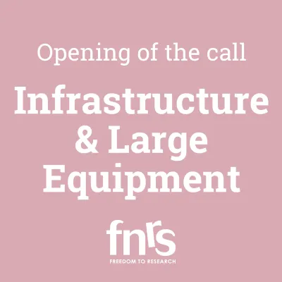 Opening of the call for Infrastructure & Large Equipment 2024