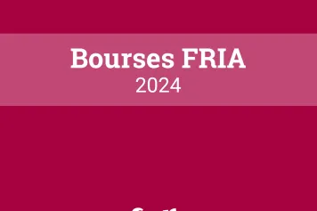 Résultats de l'appel Bourses FRIA 2024