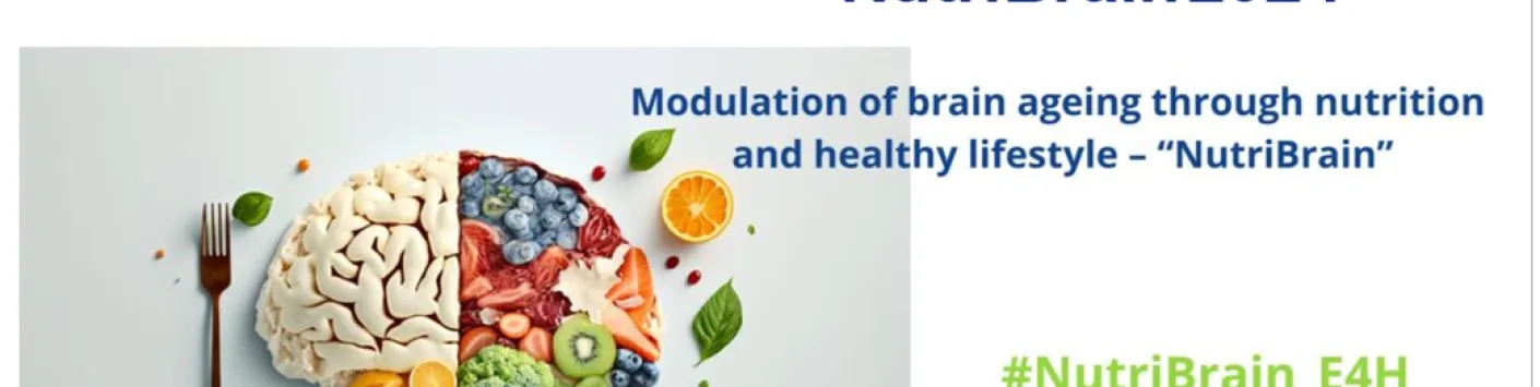 NutriBrain 2024  “ Modulation of brain ageing through nutrition and healthy lifestyle ”