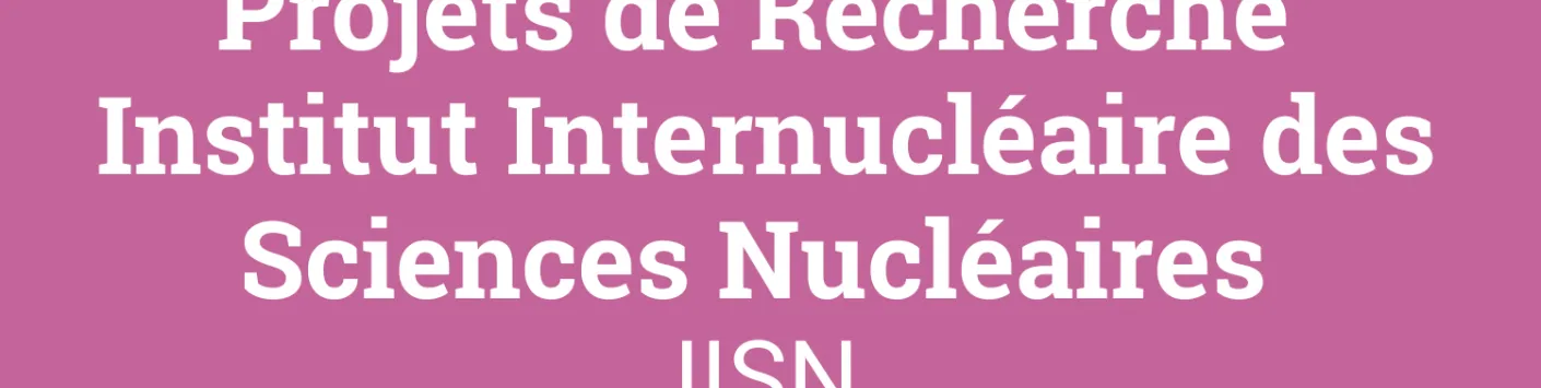 Résultats de l'appel Crédits et Projets 2024 : instrument Projets de Recherche IISN